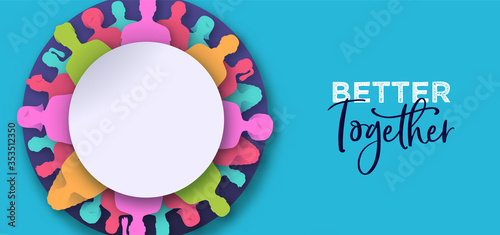 Better together banner of papercut people circle