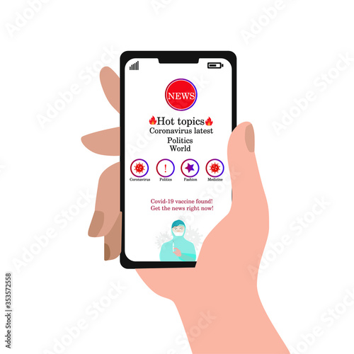 News on a social network, hot topics, hot news, popular information, read news on the phone, news Covid-19 vaccine, phone in hand, vector stock illustration isolated on white background