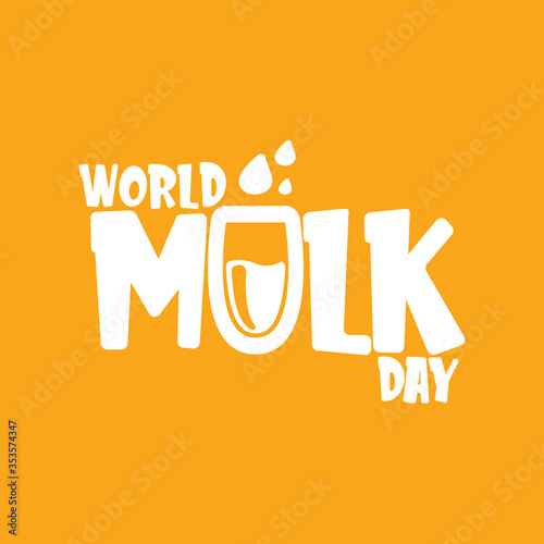 vector wold milk day outline style icon or label isolated on orange background. Milk day greeting poster design template. Milk day logo with milk glass
