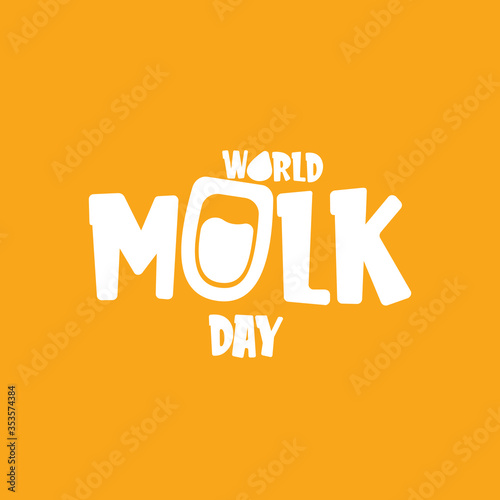 vector wold milk day outline style icon or label isolated on orange background. Milk day greeting poster design template. Milk day logo with milk glass