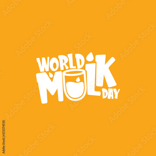 vector wold milk day outline style icon or label isolated on orange background. Milk day greeting poster design template. Milk day logo with milk glass