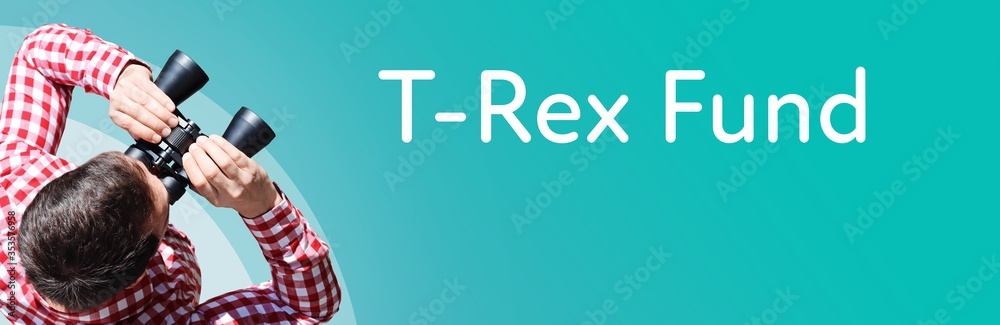 Naklejka premium T-Rex Fund. Businessman (man) looks through binoculars. Birds eye view. Focus on text. Blue Background. Business, Finance, Statistics, Analysis, Economy