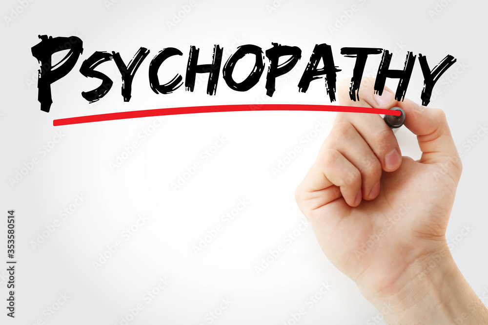 Fototapeta premium Psychopathy text with marker, concept background