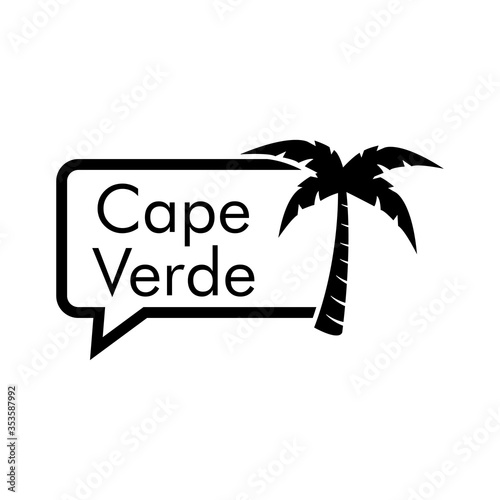 Destino de vacaciones. Logotipo con texto Cape Verde en burbuja de habla con palmera en color negro