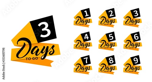 Countdown banners. One, two, three, four, five, six, seven, eight, nine of days left to go. Count time sale. Flat badges, stickers, tag, label. Number 1, 2, 3, 4, 5, 6, 7, 8, 9 of days left to go.