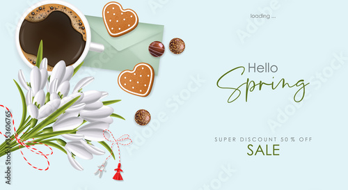 Hello spring, 1 march, 8 march, realistic snowdrop, martisor, chocolate, envelope and coffee, spring symbol, floral banner, season bouquet vector illustration