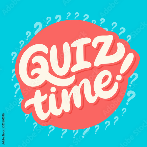 Quiz time. Vector lettering banner.