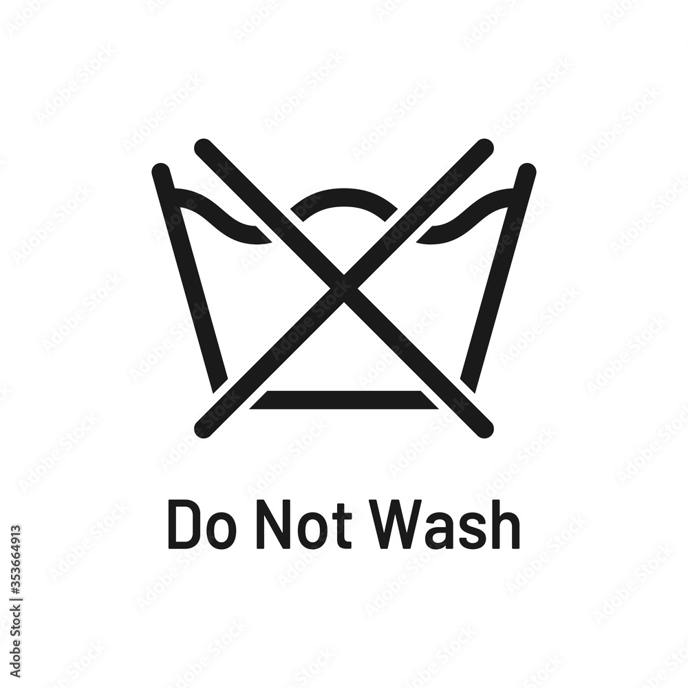 Laundry Icon Do Not Wash With Text Isolated On White Background Do Not laundry-icon-do-not-wash-with-text-isolated-on-white-background-do-not