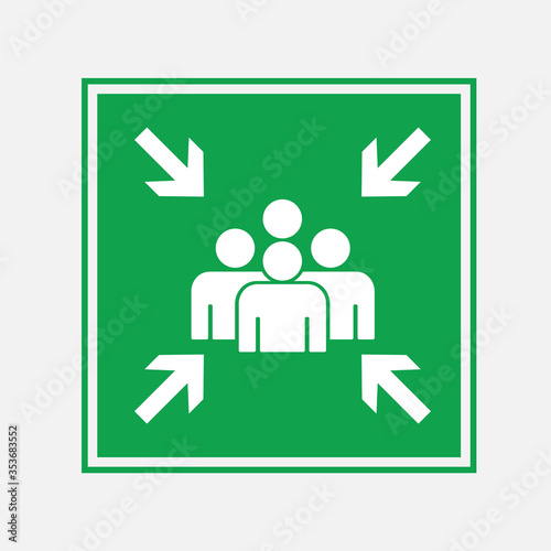 Emergency evacuation assembly point sign vector illustration.
