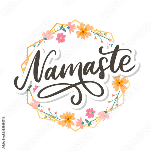 Hand drawn namaste card. Hello in hindi. Ink illustration. Hand drawn lettering background. Isolated on white background. Positive quote. Modern brush calligraphy.