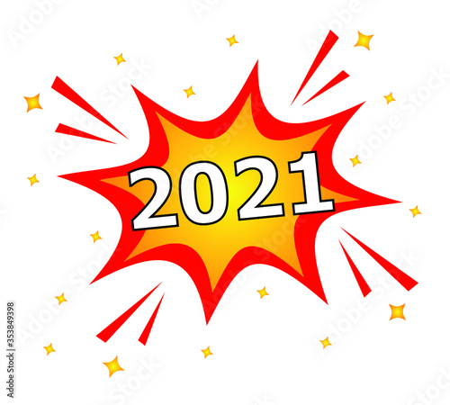 2021 in pop art comic style, Happy new year vector.