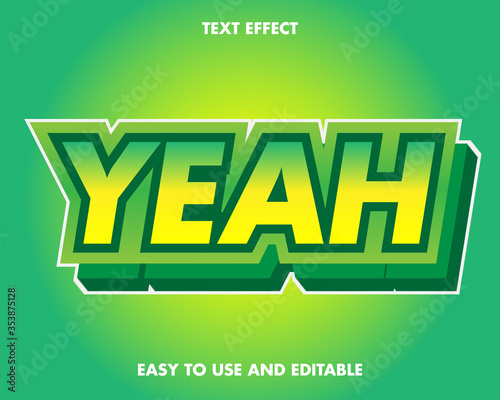 Editable text effect - yeah style