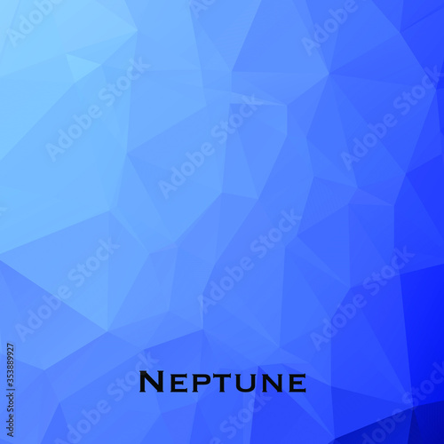Neptun. Triangle polygonal Neptue in solar system planet. Low polygon vector illustration.Neptune is the eighth and farthest known planet from the Sun in the Solar System. 