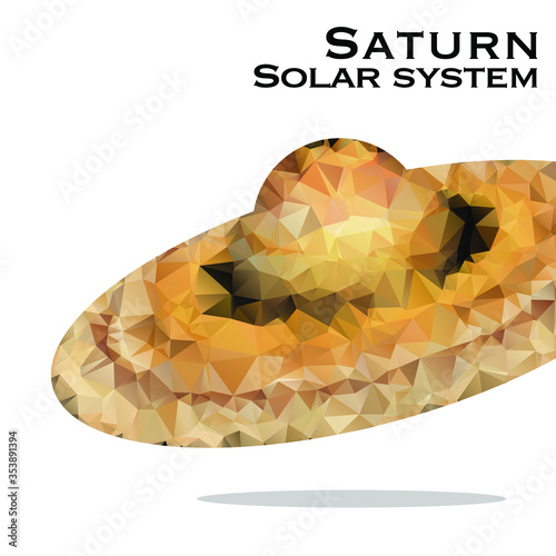Saturn. Triangle polygonal Saturn in solar system planet. Low polygon vector illustration.Saturn is the sixth planet from the Sun and the second-largest in the Solar System, after Jupiter. 