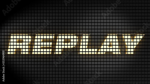 Digital scoreboard with replay text footage.