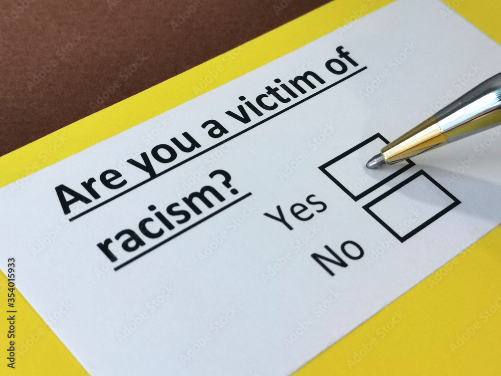One person is answering question about racism. One person is answering question about racism.