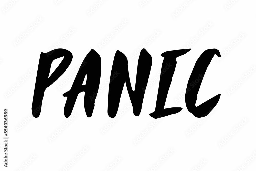 Panic lettering text isolated on white background. Vector Hand writing brush illustration. Mental health protection Lettering poster, calligraphy. Panic lettering text isolated on white background. Vector Hand writing brush illustration. Mental health protection Lettering poster, calligraphy.