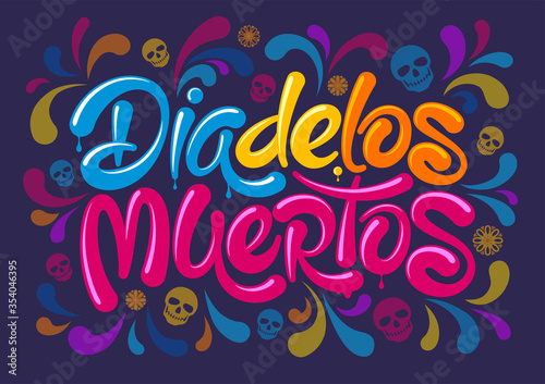 Day Of The Dead Or Dia De Los Muertos Lettering Design