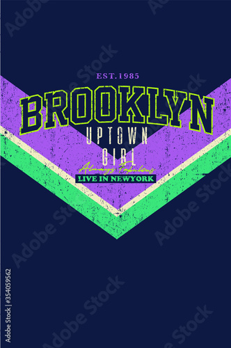 BROOKLYN UPTOWN GIRL, varsity, slogan graphic for t-shirt, vector 