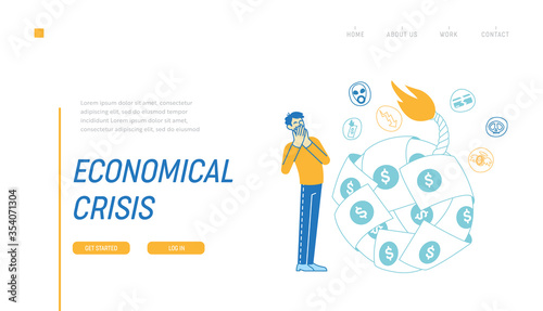 Global Economics Crisis due to Coronavirus Pandemic Landing Page Template. Male Character Stand at Huge Bomb Made of Dollar Bills with Burning Fuse, Financial Collapse. Linear Vector Illustration
