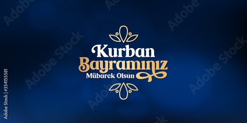 Feast of the Sacrif (Eid al-Adha Mubarak) Feast of the Sacrifice Greeting (Turkish: Kurban Bayraminiz Mubarek Olsun) Holy days of muslim community. Billboard, Social Media, Greeting Card template.