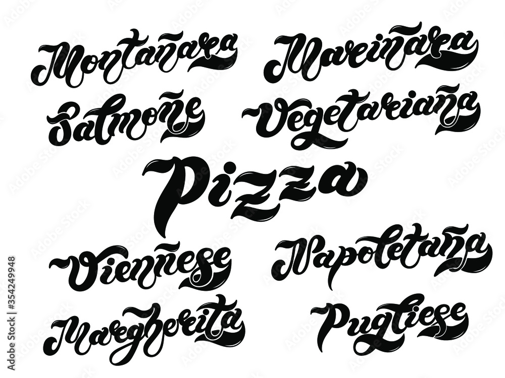 Pizza. The names of the type of Pizza in Italian. Hand drawn lettering