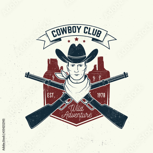Cowboy club badge, t-shirt. Vector. Concept for shirt, logo, print, stamp, tee with cowboy and shotgun. Vintage typography design with wild west and western rifle silhouette.