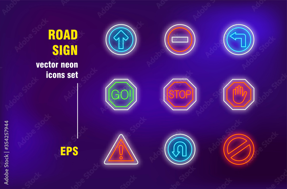 Road neon signs set. Prohibited and allowed symbols, stop, go, turning