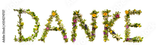 Flower, Branches And Blossom Letter Building German Word Danke Means Thank You. White Isolated Background