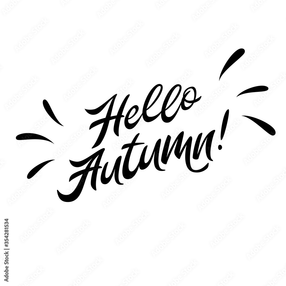 Hello autumn. The inscription on the t-shirts, card, poster, notebook. Lettering on a white background. Calligraphy.