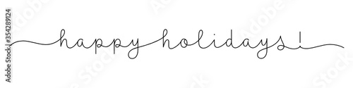 HAPPY HOLIDAYS! black vector monoline calligraphy banner with swashes