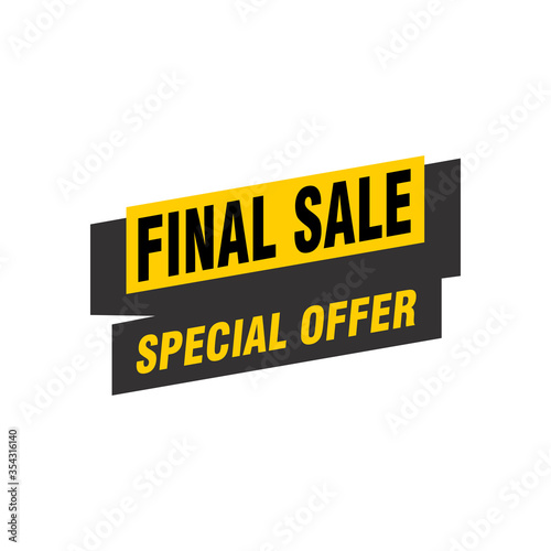 Final Sale banner, poster background. Big sale, special offer, discounts, Vector illustration