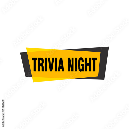 Trivia Night labels banners vector ribbon design template. Banner sale tag. Market special offer discount label