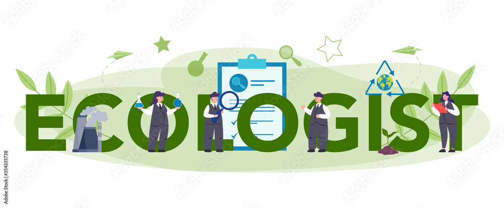 Ecologist typographic header concept. Scientist taking care of ecology Ecologist typographic header concept. Scientist taking care of ecology