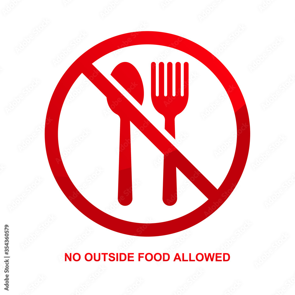 No outside food allowed sign isolated on white background vector illustration. No outside food allowed sign isolated on white background vector illustration.