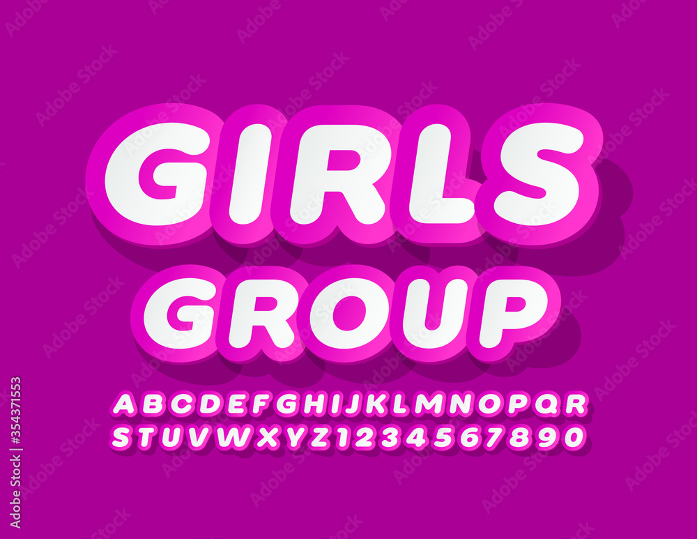Vector bright sign Girls Group with Sticker Style Font. Pink and White Alphabet Letters and Numbers Vector bright sign Girls Group with Sticker Style Font. Pink and White Alphabet Letters and Numbers