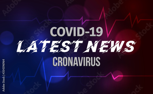 Coronavirus latest news broadcast concept banner. Breaking News, COVID-19.