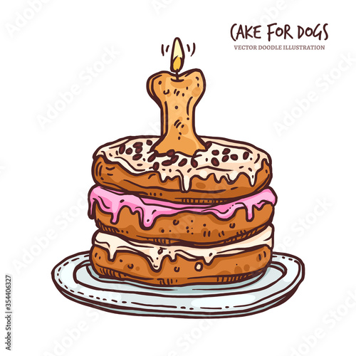 Cake for dog for anniversary or happy birthday. Canine food, dessert with bone, cupcake, cookie, cream and candle. Puppy holiday. Sketch vector doodle hand drawn illustration