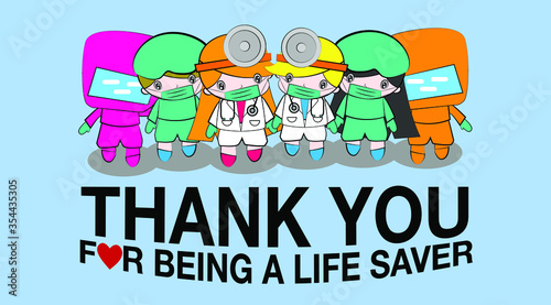 Thank you doctor and Nurses and medical personnel team for fighting the new type corona virus or covid-19. vector character with cartoon illustration