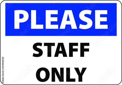 Employees only staff only office notice sign vector illustration black
