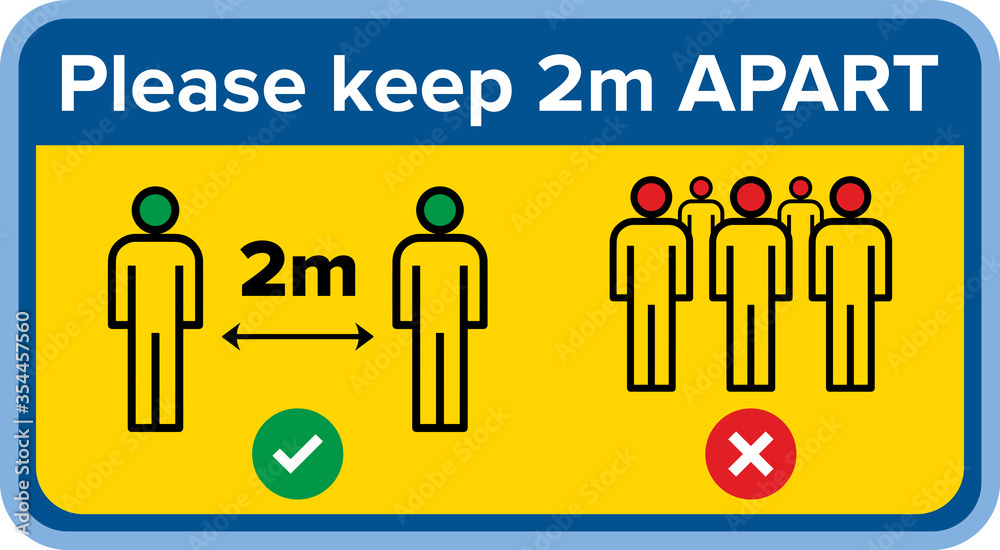 Coronavirus social distancing please keep 2m metre distance apart sign or sticker decal for use during covid-19 n-cov pandemic quarantine epidemic. Warning sign with people symbols. Vector design Coronavirus social distancing please keep 2m metre distance apart sign or sticker decal for use during covid-19 n-cov pandemic quarantine epidemic. Warning sign with people symbols. Vector design