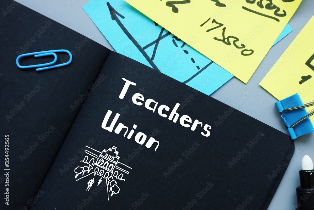 Business concept meaning Teachers Union with phrase on the piece of paper.