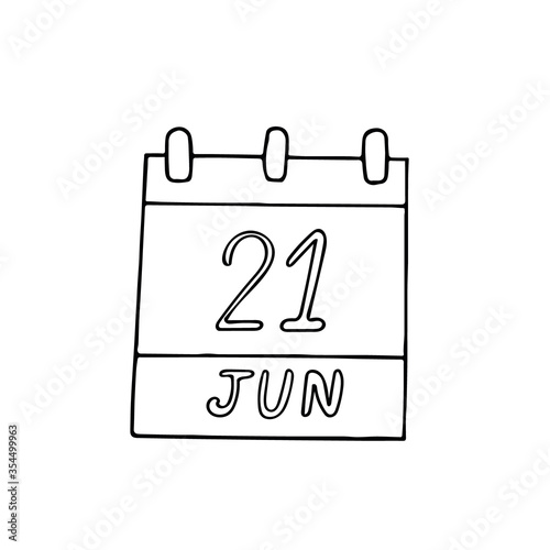 calendar hand drawn in doodle style. June 21. International Yoga Day, World Hydrography, Humanist, Selfie, Skateboarding date. icon, sticker, element planning, business holiday