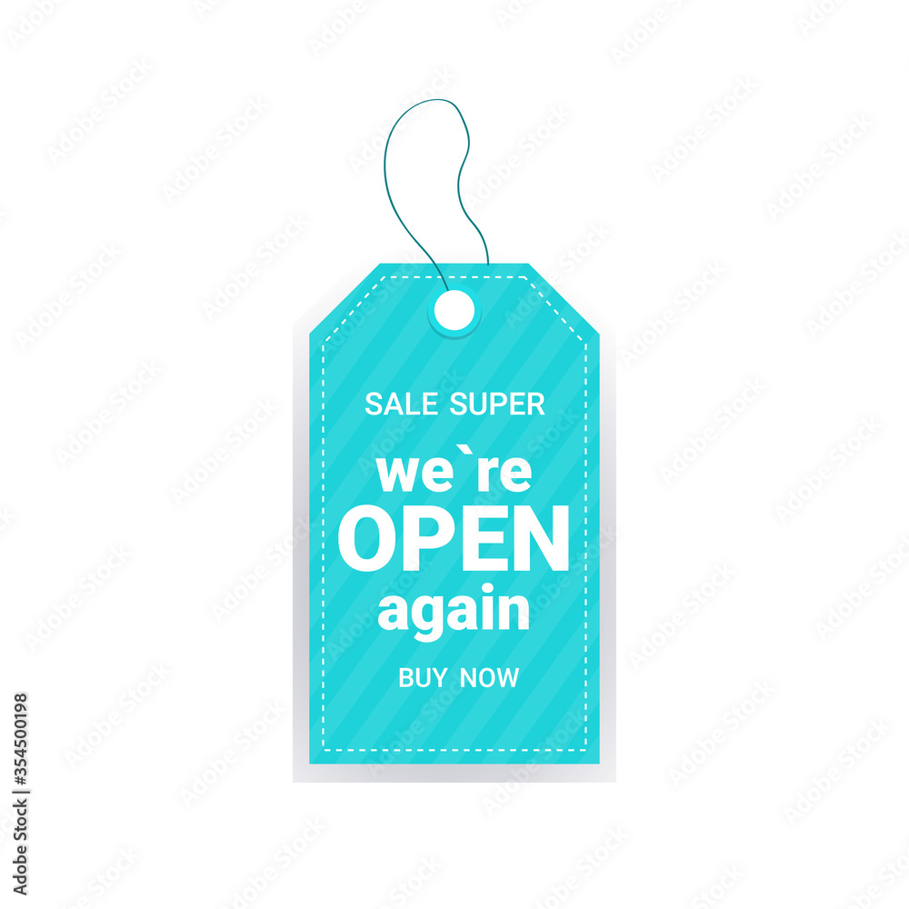 super sale we are open again grand opening invitation tag coronavirus quarantine is over advertising campaign concept sticker poster label flyer vector illustration