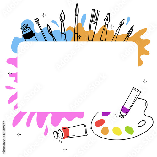 vector hand drawn illustration artist's tool. template for text. brush, pencil, palette, pen, oil tube frame