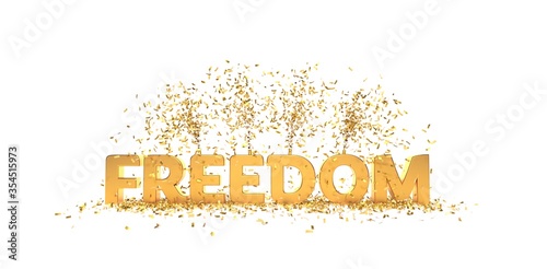 freedom / liberty celebration golden letters 3D rendering photo