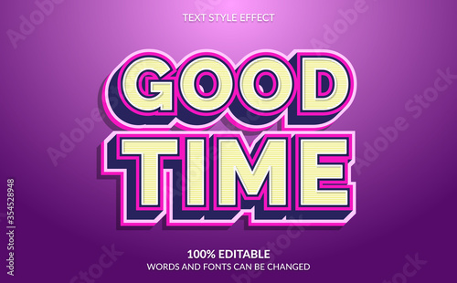 Editable Text Effect, Good Time Text Style