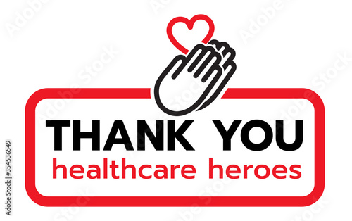 Thank you to all healthcare heroes- doctors, nurses, workers fighting coronavirus gratitude message, Lettering Illustration design