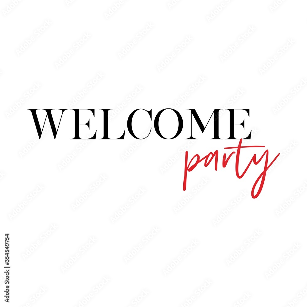 Welcome party vector lettering element