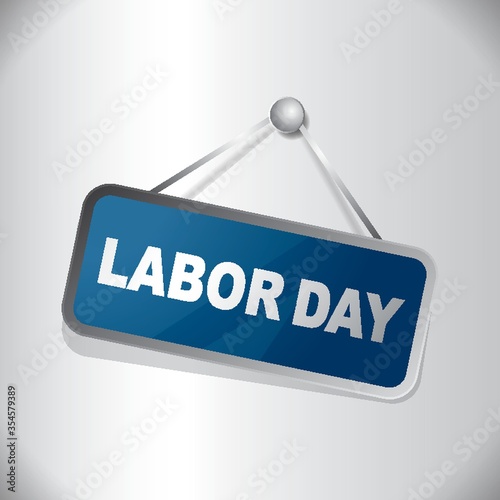 Labor day signboard